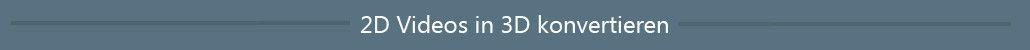 2D in 3D umwandeln