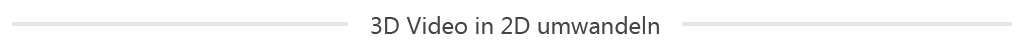 3D in 2D konvertieren